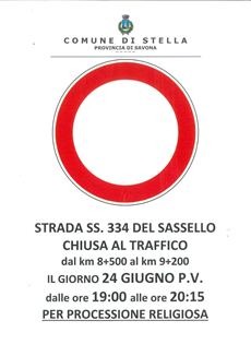 AVVISO: CHIUSURA DEL TRAFFICO STRADA SS. 334 DEL SASSELLO - 29/06/2022 DALLE ORE 19.00 ALLE ORE 20.15
